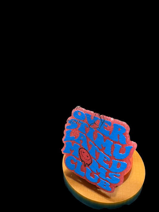 Freshie - Sayings - Overstimulated Mom's Club