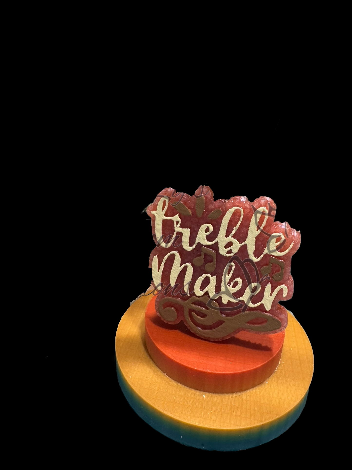 Freshie - Sayings - Treble Maker